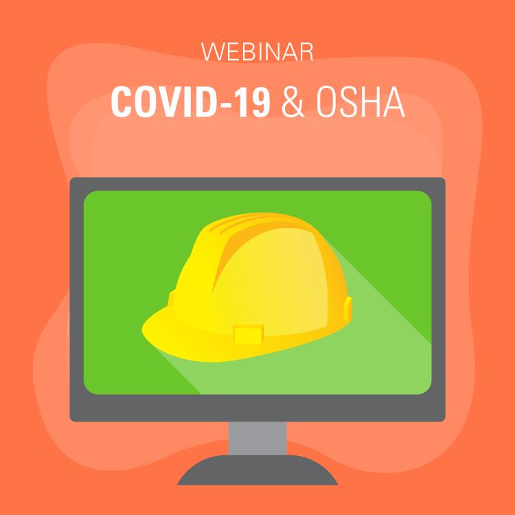 Webinar - COVID-19 & OSHA computer screen with hard hat