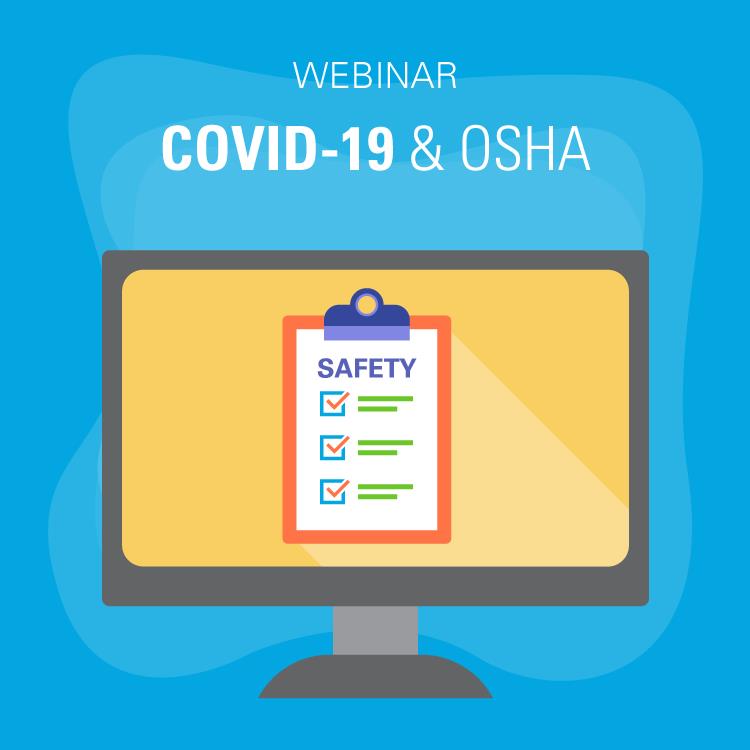 Webinar - COVID-19 & OSHA safety checklist